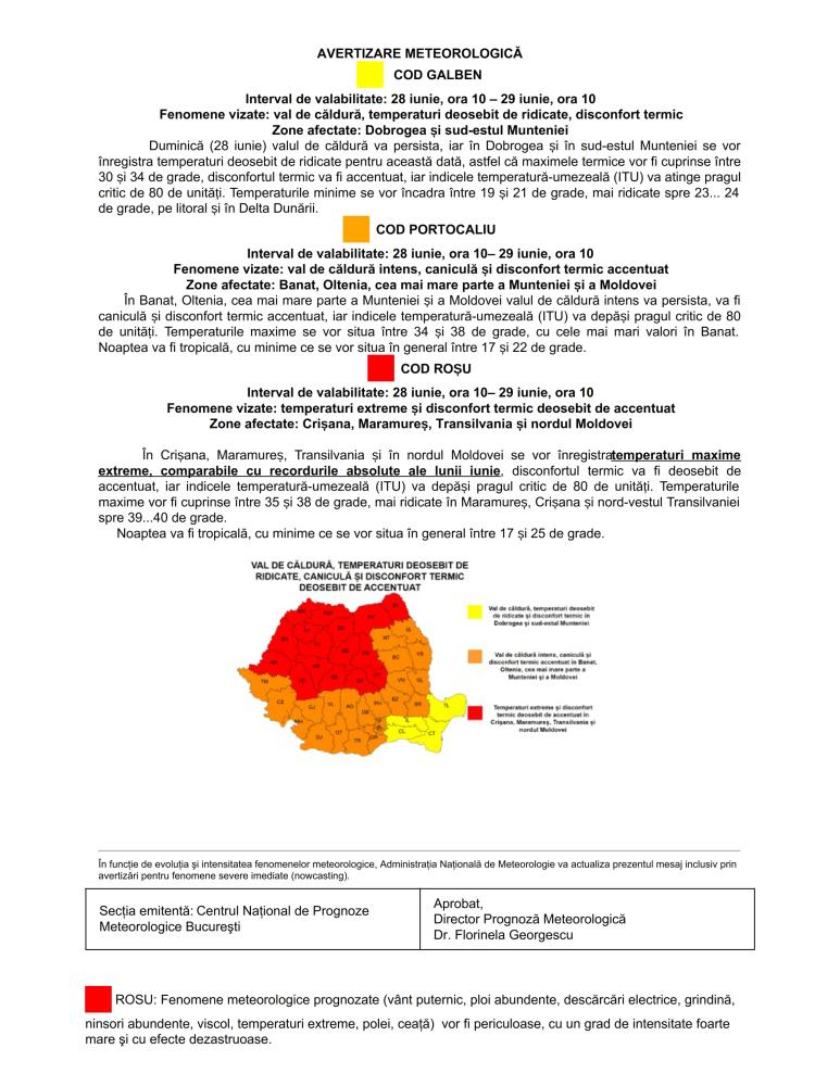Informare meteorologică 26 iunie, ora 10 - 30 iunie, ora 21