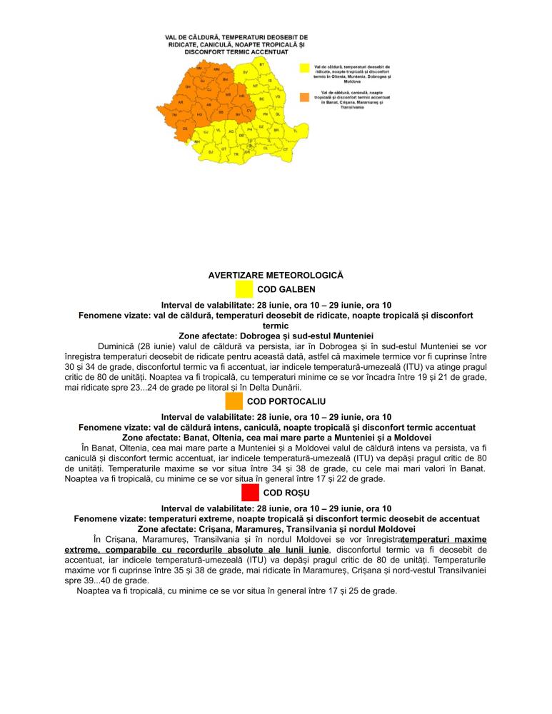 Avertizare meteorologică perioada 28 iunie, ora 10 - 29 iunie, ora 10