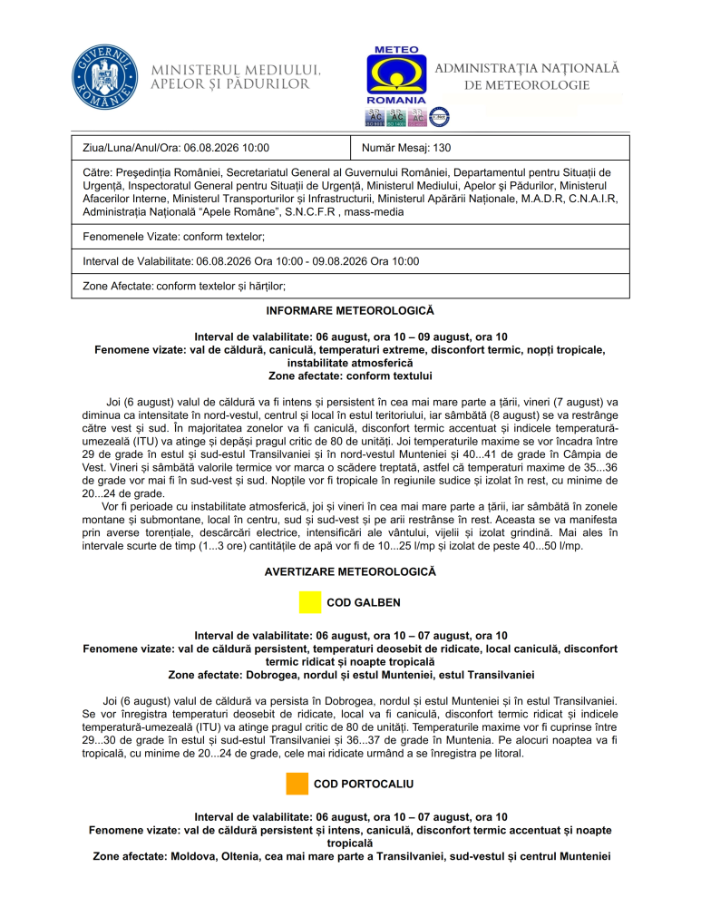 Informare meteorologică perioada 06 august, ora 10 - 09 august, ora 10